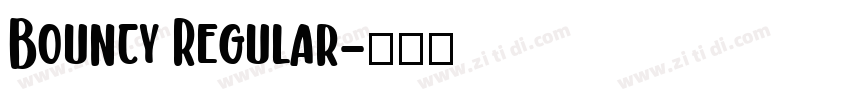 Bouncy Regular字体转换